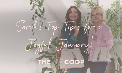 Sarah's Top Tips for a Joyful January!